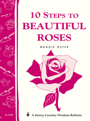 cover image of 10 Steps to Beautiful Roses